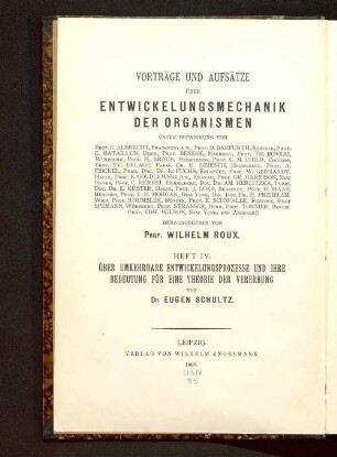 Über umkehrbare Entwickelungsprozesse und ihre Bedeutung für eine Theorie der Vererbung