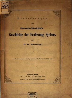 Erörterungen über Pseudo-Wakidi's Geschichte der Eroberung Syriens