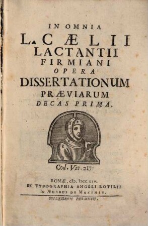 Opera. 13. Dissertationum praeviarum decas I. - 1754. - XIII, 356 S.