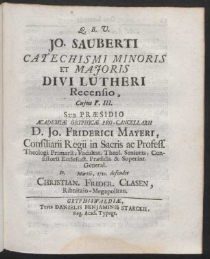 Jo. Sauberti Catechismi Minoris Et Maioris Divi Lutheri Recensio, Cuius P. III.