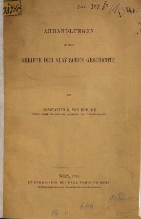 Abhandlungen aus dem Gebiete der slavischen Geschichte, [1]. Die Walachen als Begründer des zweiten bulgarischen Reiches, der Asaniden, 1186 - 1257