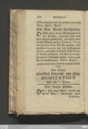 VII. Des seligen Christlieb Leberecht von Exter Meditatin über den V. Psalm.