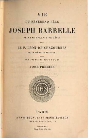 Vie du révérend père Joseph Barrelle de la compagnie de Jésus, 1