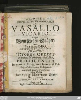Disputatio Inauguralis De Vasallo Vicario, vulgo Vom Lehen-Träger