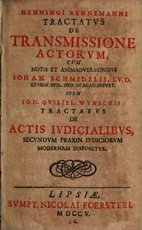 Henningi Rennemanni Tractatus de transmissione actorum
