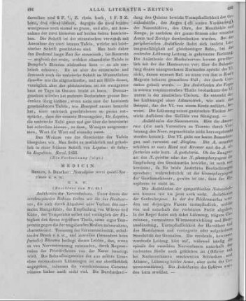 [Rezension dreier Werke über Nervenkrankheiten] (Beschluss von Nr. 61.) Rezensiert werden: 1. Romberg, M. H.: Neuralgiae nervi quinti specimen. Prolusio Academica, Qua Ad Orationem Pro Munere Professoris Medicinae Extraordinarii ... Berlin: Duncker 1840 2. Romberg, M. H.: Lehrbuch der Nervenkrankheiten des Menschen. Bd. 1. Abt. 1. Berlin: Duncker 1840 3. Musset, H. J. M. H.: Traité des maladies nerveuses ou Neuroses ... Paris: Appert 1840