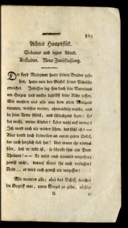Achtes Hauptstük. Siebenter und lezter Abend. Anstalten. Neue Zurüklassung