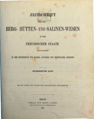 Zeitschrift für das Berg-, Hütten- und Salinenwesen im Deutschen Reich, 16. 1868