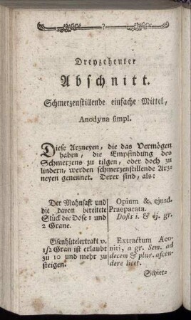 Dreyzehenter Abschnitt. Schmerzenstillende einfache Mittel, Anodyna simpl.