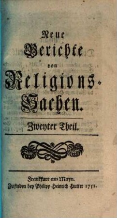 Neue Berichte von Religions-Sachen. 2