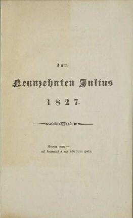 Zum Neunzehnten Julius 1827