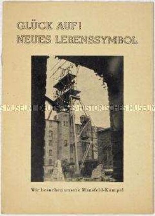 Flugschrift der Nationalen Front zur Volkskammerwahl am 16. November 1958 mit einer Darstellungen der sozialen Errungenschaften in Mansfeld