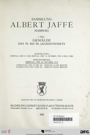 Nr. 1651: Sammlung Albert Jaffé, Hamburg: Versteigerung: Gemälde des 15. bis 19. Jahrhunderts : Versteigerung: Dienstag, den 15. Oktober 1912