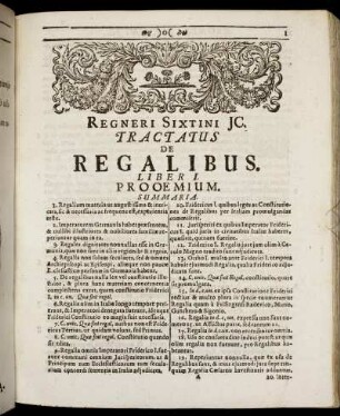 Regneri Sixtini Jc. Tractatus De Regalibus. Liber I. Proœmium
