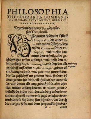 Des Hocherfarnen und Hochgelehrten Herrn Theophrasti Paracelsi von Hohenheim, beyder Artzney Doctoris, Philosophiae ad Athenienses, drey Bücher