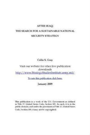 After Iraq : the search for a sustainable national security strategy