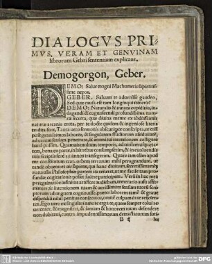 Dialogus Primus, veram et genuinam librorum Gebri sententiam explicans.