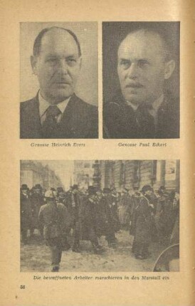 Genosse Heinrich Evers ; Genosse Paul Eckert ; Die bewaffneten Arbeiter marschieren in den Marstall ein