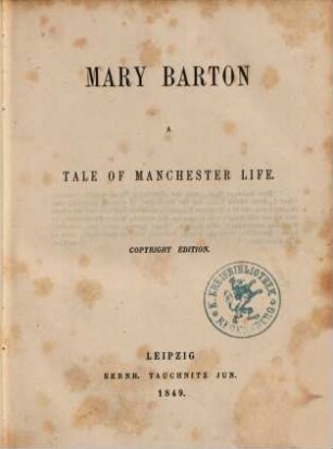 Mary Barton : a tale of Manchester life