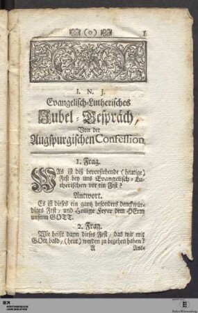 Evangelisch-Lutherisches Jubel-Gespräch, Von der Augspurgischen Confession.