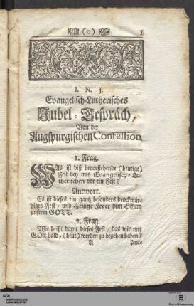 Evangelisch-Lutherisches Jubel-Gespräch, Von der Augspurgischen Confession.