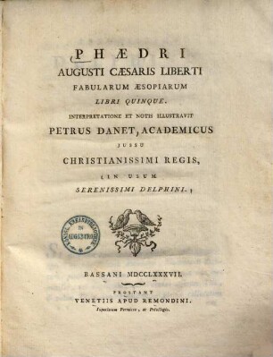 Fabulae Aesopiae Phaedri Augusti Caesaris Liberti fabularum Aesopiarum libri quinque