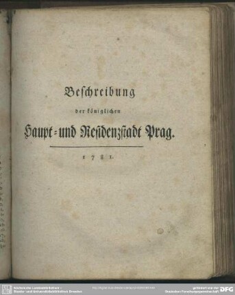Beschreibung der königlichen Haupt- und Residenzstadt Prag