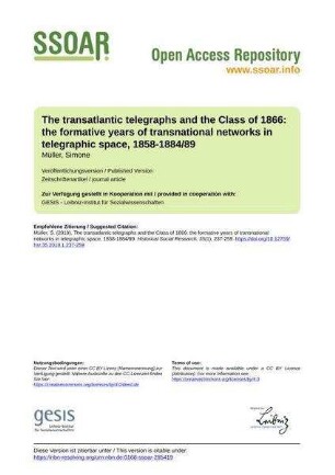 The transatlantic telegraphs and the Class of 1866: the formative years of transnational networks in telegraphic space, 1858-1884/89