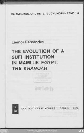 The evolution of a Sufi institution in Mamluk Egypt: the Khanqah