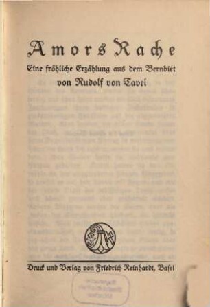 Amors Rache : eine fröhliche Erzählung aus dem Bernbiet