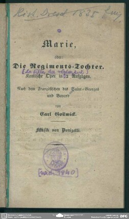 Marie, oder: Die Regiments-Tochter : Komische Oper in 2 Aufzügen