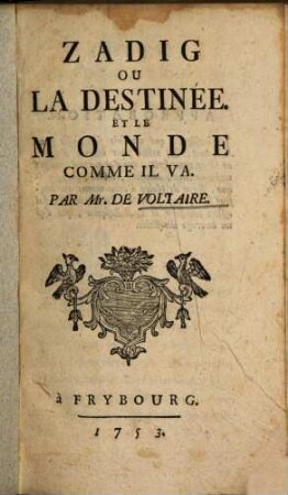 Zadig Ou La Destinée. Et Le Monde Comme Il Va