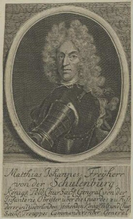 Bildnis des Matthias Johannes Freyherr von der Schulenburg