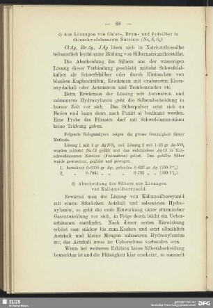 c) Aus Lösungen von Chlor-, Brom- und Jodsilber in thioschwefelsaurem Natrium
