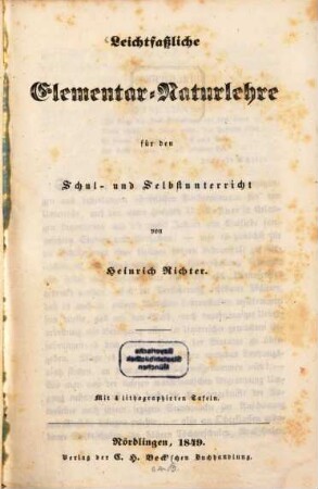 Leichtfaßliche Elementar-Naturlehre für den Schul- und Selbstunterricht