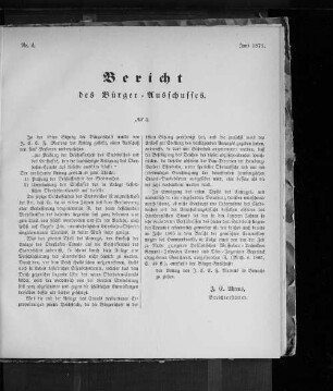Nr. 4. Bericht des Bürger=Ausschusses. Juni 1871.