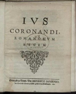 Ius Coronandi, Romanorum Regem