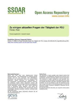 Zu einigen aktuellen Fragen der Tätigkeit der FDJ