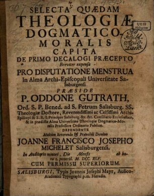 Selecta quaedam theologiae dogmatico-moralis capita de primo decalogi prae cepto