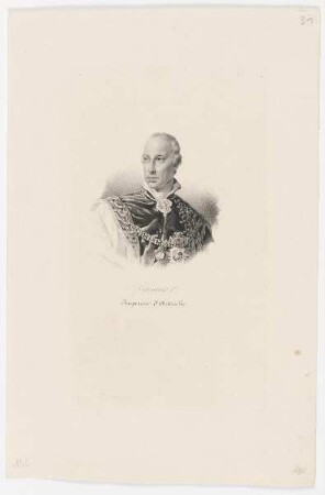 Bildnis des Francois I.er Empereur d'Autriche