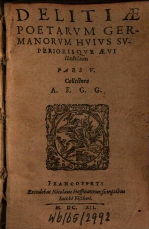 Delitiae Poetarum Germanorum Huius Superiorisque Aevi illustrium, 5