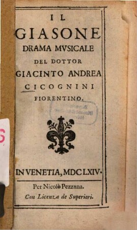 Il Giasone : Drama musicale