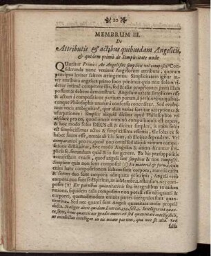 Membrum III. De Attributis & actibus quibusdam Angelicis, & quidem primo de Simplicitate unde