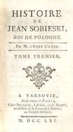 Histoire de Jean Sobieski, Roi de Pologne, 1