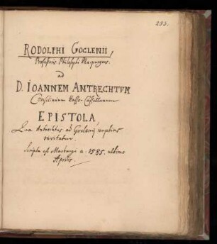 [Brief von Rodolph Goclenius an D. Johann Antrecht (1585)]