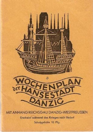 Wochenplan der Hansestadt Danzig