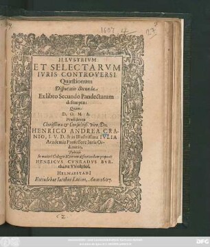 Illustrium Et Selectarum Iuris Controversi Quaestionum Disputatio Secunda : Ex libro Secundo Pandectarum desumpta