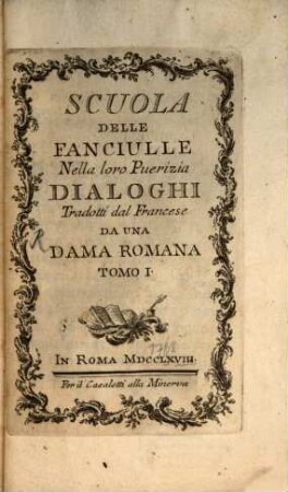 Scuola delle fanciulle nella loro puerizia, 1. (1768)