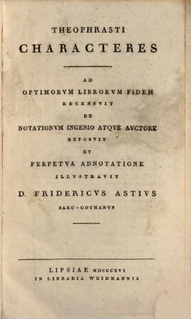 Theophrasti Characteres : ad optimorum librorum fidem