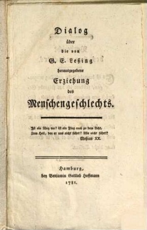 Dialog über die von G. E. Leßing herausgegebene Erziehung des Menschengeschlechts